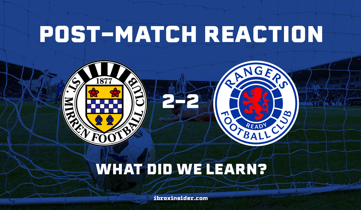 What We Learned from a Disappointing Rangers’ 2-2 Draw with St Mirren